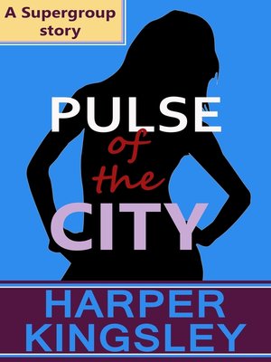 cover image of Pulse of the City